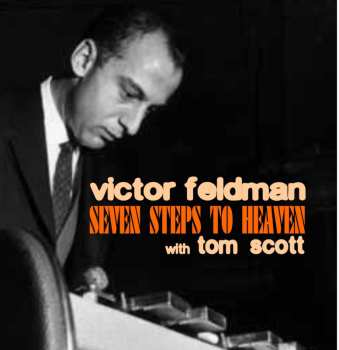 CD Victor Feldman: Seven Steps To Heaven 550415