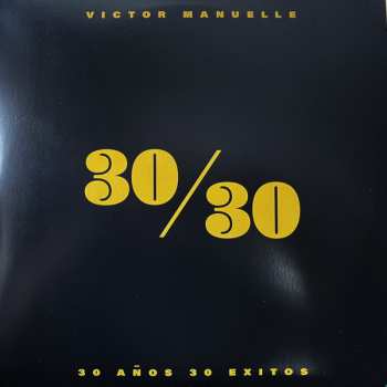 Album Victor Manuelle: 30 Años 30 Exitos