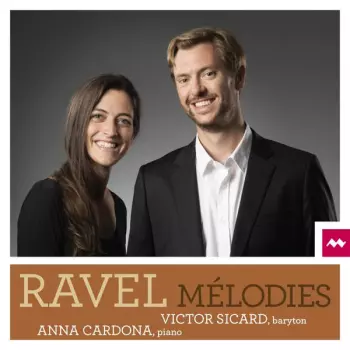 Victor Sicard: Ravel Mélodies