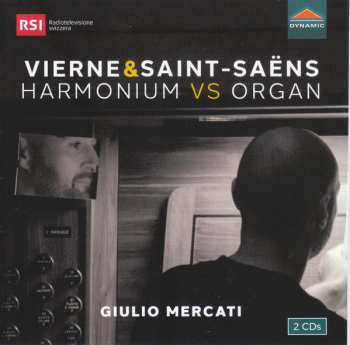 Album Camille Saint-Saëns: Giulio Mercati - Vierne & Saint-saens