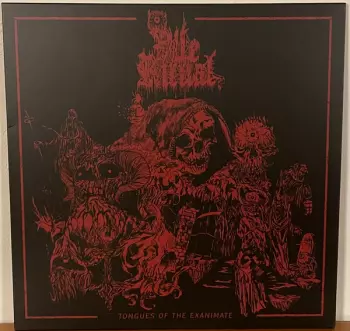 Vile Ritual: Tongues Of The Exanimate