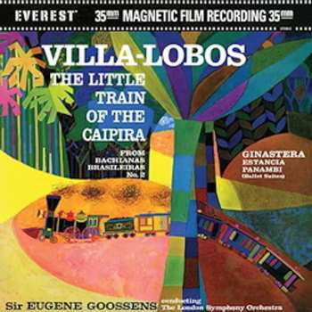 2LP Heitor Villa-Lobos: The Little Train Of The Caipira / Estancia - Panambi 609852