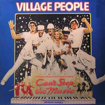 LP Village People: Can't Stop The Music - The Original Soundtrack Album 387770