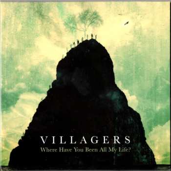 CD Villagers: Where Have You Been All My Life? 637798