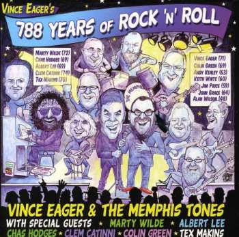 Album Vince Eager & The Memphis Tones: 788 Years Of Rock'n'Roll