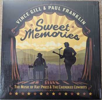 Album Vince Gill: Sweet Memories: The Music Of Ray Price & The Cherokee Cowboys