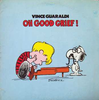 Album Vince Guaraldi: Oh, Good Grief!