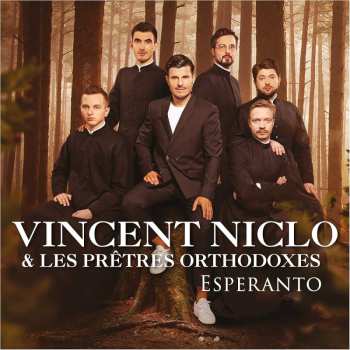 Album Vincent & Les Pretres Orthodoxes Niclo: Esperanto-version Bonus 2021