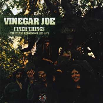 Album Vinegar Joe: Finer Things (The Island Recordings 1972-1973)