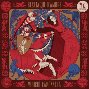 Vinicio Capossela: Bestiario D'Amore