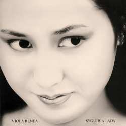 LP Viola Renea: Syguiria Lady (remastered) 604765