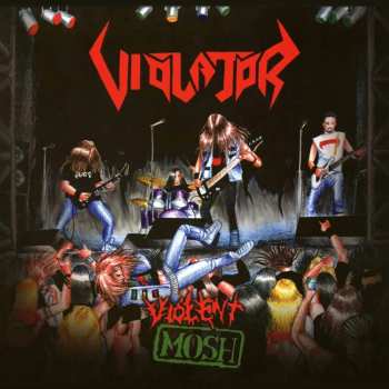 LP Violator: Violent Mosh (black Vinyl) 626368