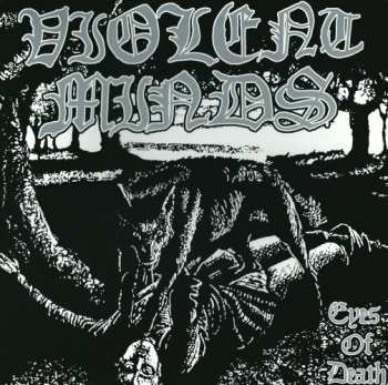 Album Violent Minds: Eyes Of Death