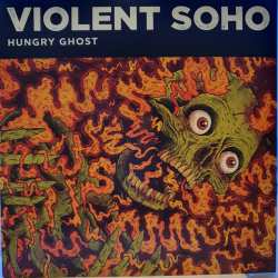 Album Violent Soho: Hungry Ghost