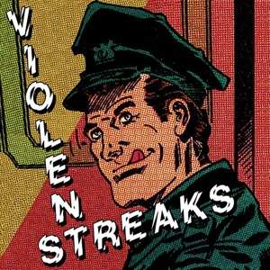 LP Violent Streaks: Violent Streaks 501678