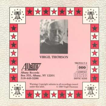 CD Virgil Thomson: Symphony On A Hymn Tune / Symphony No. 2 / A Solemn Music And A Joyful Fugue / Shipwreck And Love Scene From Byron's Don Juan / Five Tenor Solos From The Opera Lord Byron 123291