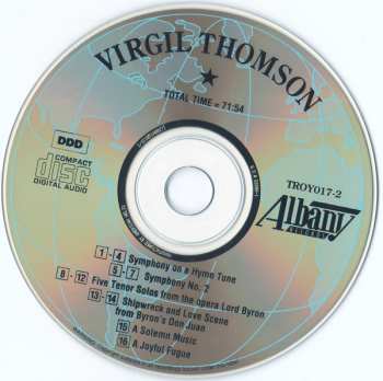 CD Virgil Thomson: Symphony On A Hymn Tune / Symphony No. 2 / A Solemn Music And A Joyful Fugue / Shipwreck And Love Scene From Byron's Don Juan / Five Tenor Solos From The Opera Lord Byron 123291