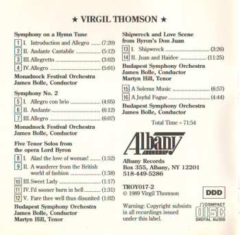 CD Virgil Thomson: Symphony On A Hymn Tune / Symphony No. 2 / A Solemn Music And A Joyful Fugue / Shipwreck And Love Scene From Byron's Don Juan / Five Tenor Solos From The Opera Lord Byron 123291