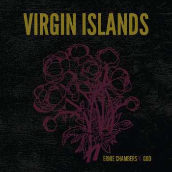 LP Virgin Islands: Ernie Chambers V. God 591972