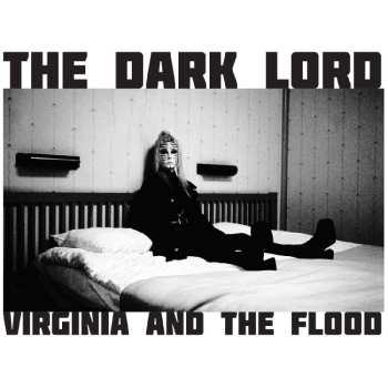 LP Virginia & The Flood: The Dark Lord LTD | CLR 524317