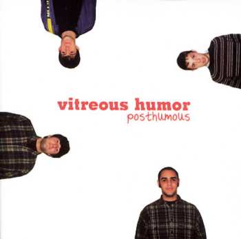 Album Vitreous Humor: Posthumous