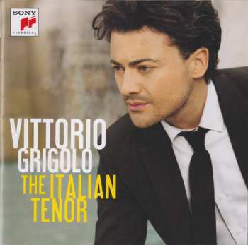 Vittorio Grigolo: The Italian Tenor