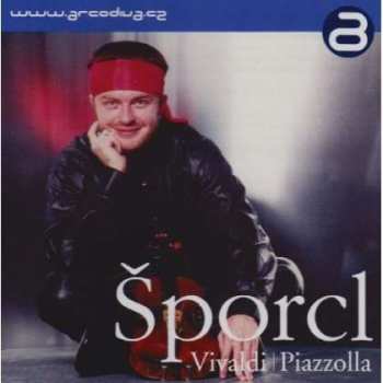 Album Pavel Šporcl: Vivaldi│Piazzolla