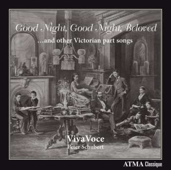 Album VivaVoce: Good Night, Good Night, Beloved!