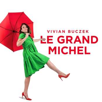 CD Vivian Buczek: Le Grand Michel 620518