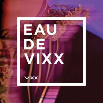 Album VIXX: Eau De VIXX