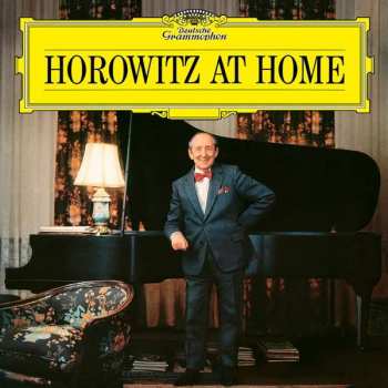 Album Vladimir Horowitz: Horowitz At Home