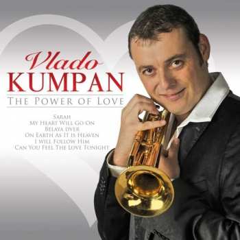 Album Vlado Kumpan: The Power Of Love