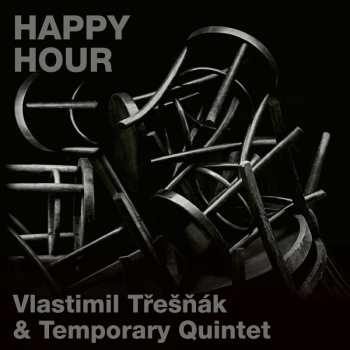 Album Vlastimil Třešňák: Happy Hour