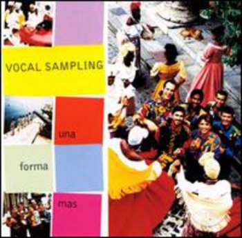 CD Vocal Sampling: Una Forma Mas 661017