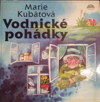 Album Marie Kubátová: Vodnické Pohádky