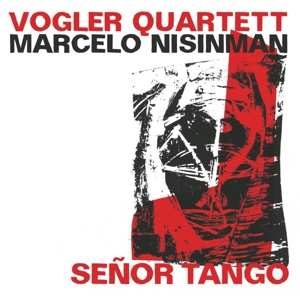 Marcelo Nisinman: Señor Tango