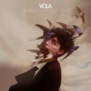 CD VOLA: Friend Of A Phantom 625679