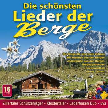 Album Volksmusik: Die Schönsten Lieder Der Berge