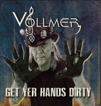 Album Brian Vollmer: Get Yer Hands Dirty