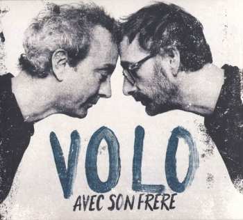 Album Volo: Avec Son Frère