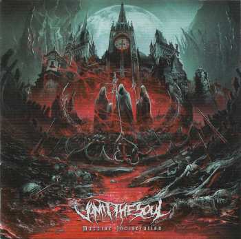 Vomit The Soul: Massive Incineration