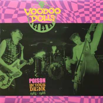 Album Voodoo Dolls: Poison In Your Drink