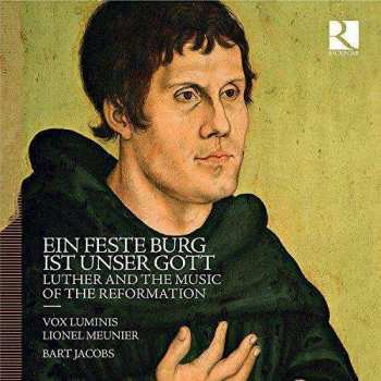 2CD Vox Luminis: Eine Feste Burg Ist Unser Gott: Luther And The Music Of The Reformation 396461