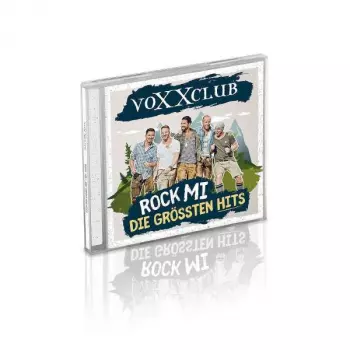 VoXXclub: Rock Mi - Die Grössten Hits