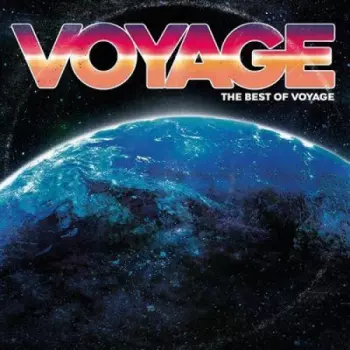 Voyage: The Best Of Voyage