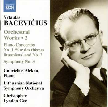 Album Vytautas Bacevičius: Orchestral Works • 2