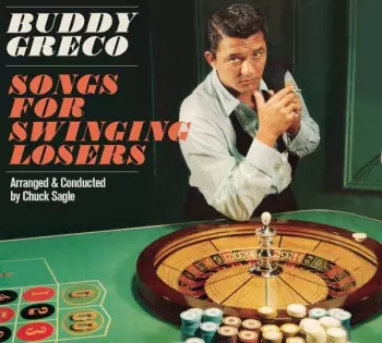 Songs For Swinging Losers plus Buddy Greco Live