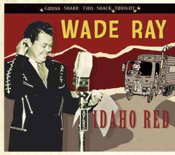 CD Wade Ray: Idaho Red 654435