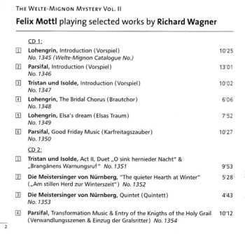 2CD Richard Wagner: The Welte-Mignon Mystery Vol. II - Felix Mottl Today Playing His 1907 Interpretations - Selected Works By Wagner 647129