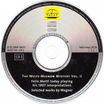 2CD Richard Wagner: The Welte-Mignon Mystery Vol. II - Felix Mottl Today Playing His 1907 Interpretations - Selected Works By Wagner 647129